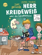 Bild von Taschinski, Stefanie: Der geniale Herr Kreideweiß (2). Der geniale Herr Kreideweiß und die Schattenkatze